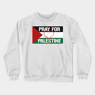 Pray for Palestine Crewneck Sweatshirt